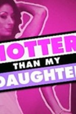 Watch Hotter Than My Daughter Megashare9